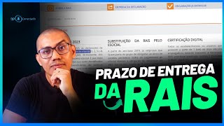 RAIS ANO BASE 2023 O PRAZO DE ENTREGA COMEÇOU DIA 050424 ENTENDA [upl. by Icken]