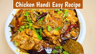 Chicken Handi Easy Recipe 😋😍 [upl. by Mclain900]