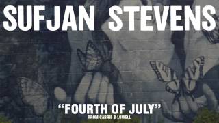 Sufjan Stevens quotFourth Of Julyquot Official Audio [upl. by Htevi]