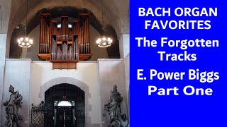 BACH ORGAN FAVORITES 1 BIGGS [upl. by Gillead545]