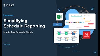 Webinar Simplifying Schedule Reporting with Mastts New Schedule Module [upl. by Korey871]