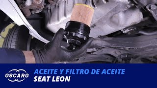 Cambio de Aceite y de Filtro de Aceite Seat Leon [upl. by Roberts]