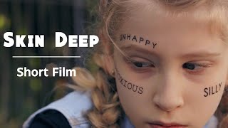 Skin Deep  Short Film [upl. by Fadiman]