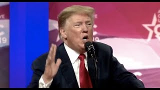 URGENT 🔴 President Trump EXPLOSIVE Speech at CPAC 2019 [upl. by Notgnirrac475]