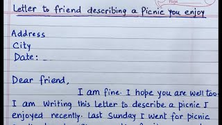 Letter to friend Describing about Picnic  Letter to your friend about the picnic you enjoyed [upl. by Engleman738]