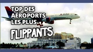 Top des aéroports les plus flippants [upl. by Mitran61]