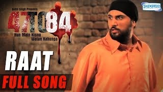 Raat  47 To 84  Full Song  Krishna  Zafar Dhillon  Natasha Rana  Ashish Duggal [upl. by Gresham]