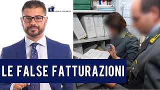 Le false fatturazioni [upl. by Bertsche]