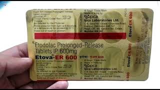 Etova Er 600 Tablet  Etodolac 600 mg Tablet  Etova Er 600 mg Tablet Uses Side effects Review Hindi [upl. by Ludlow]