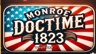 Monroe Doctrine 1823 emgotvmediasite [upl. by Trutko]