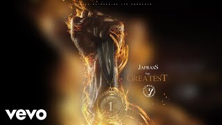 Jafrass  The Greatest Official Audio [upl. by Brubaker]