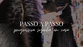 COMO FAZER PROGRESSIVA EM CASA  PASSO A PASSO [upl. by Luz509]