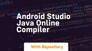 android studio java online compiler [upl. by Sivraj]