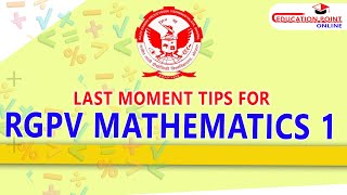 Last Moment Tips for RGPV Mathematics 1 [upl. by Tybald584]