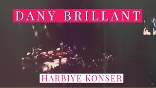 Dany Brillant Full Harbiye Istanbul Canlı Konser  Part 1 [upl. by Fayre]