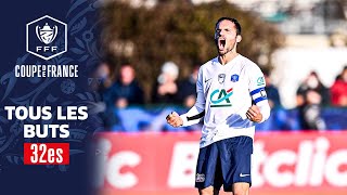 Tous les buts des 32es de finales  Coupe de France I FFF 2021 [upl. by Aneras911]