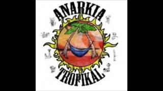 ANARKIA TROPIKAL  Ayahuasca [upl. by Trella]