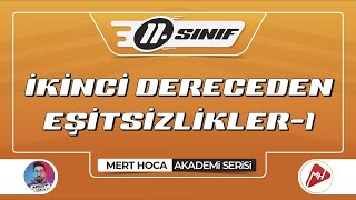 İkinci Dereceden Eşitsizlikler1  11Sınıf Konu Anlatımı  Akademi Serisi [upl. by Nahs]