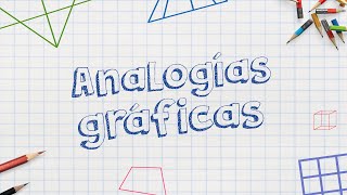 ANALOGÍAS GRÁFICAS  RAZONAMIENTO MATEMÁTICO  Vídeos Educativos para Niños [upl. by Iron]