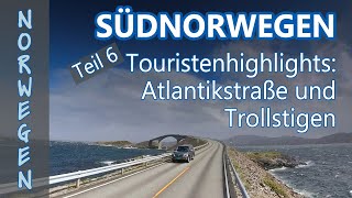 Südnorwegen  Atlantikstraße Trollstigen Jotunheimen  Teil 6 unserer Tour [upl. by Eirret]