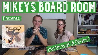 Windward Board Game by El Dorado Games  Playthrough amp Review [upl. by Hesketh]