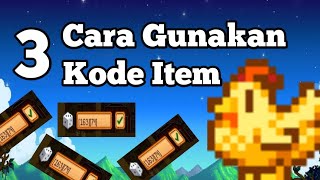 3 Cara Menggunakan Kode Item Di Stardew Valley [upl. by Chavez]