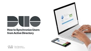 How to Synchronize Users to Duo from Active Directory [upl. by Valene358]
