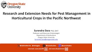 Research and Extension Needs for Pest Management in Horticultural Crops in the Pacific Northwest [upl. by Shakti]