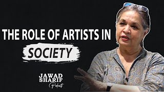 The Role of Artists in Society  Noorjehan Bilgrami  Jawad Sharif Podcast [upl. by Cordy]