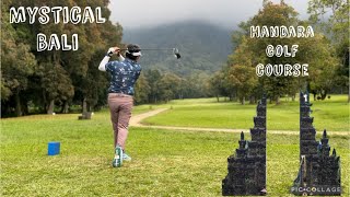 Bali Golf Adventure handara golf course [upl. by Langan]