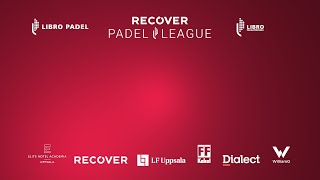 RECOVER PADEL LEAGUE LIVE [upl. by Oech417]