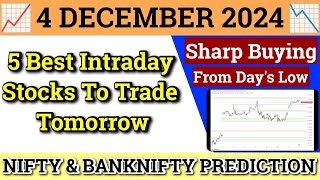 Daily Best Intraday Stocks  4 December 2024  Stocks to buy tomorrow  Detailed Analysis [upl. by Estes]