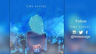 Tiwa Savage  Tiwas Vibe  Official Audio [upl. by Evander777]