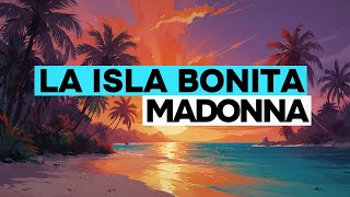 Madonna  La Isla Bonita Lyrics [upl. by Eirojram]