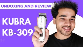 KUBRA KB309 Trimmer Unboxing and Review 2023  A Trimmer like Saloon [upl. by Ivan920]