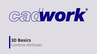 Combine Attributes Cadwork Basics [upl. by Alleen]