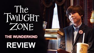 The Twilight Zone 2019 The Wunderkind Review [upl. by Milinda491]