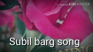 Bogi Laagi song by Subil Barg [upl. by Dekeles]