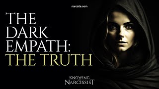 The Dark Empath  The Truth [upl. by Teak]