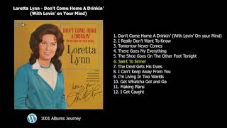 Loretta Lynn  Saint To Sinner [upl. by Arzed]