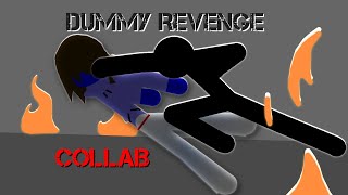 The Dummy Revenge Collab  Hosted By Me [upl. by Fae]