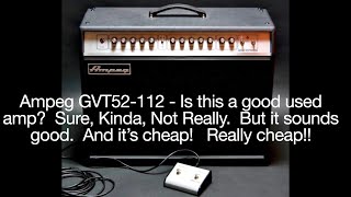 AMPEG GVT52112  Repair review and demo [upl. by Rorie]