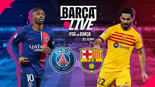 🔴 BARÇA LIVE  PSG vs FC BARCELONA  UEFA CHAMPIONS LEAGUE ⚽ [upl. by Anaiq]