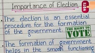 Importance of Elections  10 lines essay on Importance of Election  Elections  Election 2022 [upl. by Garlen]