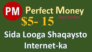 Sida 5 15 Looga shaqaysto Internetka Earn Money online [upl. by Nnylarak]