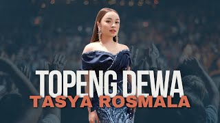 TOPENG DEWA  TASYA ROSMALA  MILAD MARDATILA KE 1 [upl. by Ymmor240]