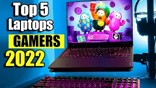 Top 5 MEJORES LAPTOPS GAMING 2022 ✅ con EXCELENTE PRECIO 🤑🤑 [upl. by Girard]