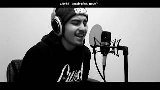 CHVSE  Lonely feat JDAM [upl. by Luben]