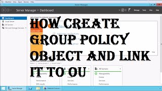 How to Create and Link a Group Policy Object in Active Directory [upl. by Durkin]