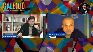 21 novembre 2024  CALEIDO Francesco Capo intervista Lamberto Rimondini [upl. by Campy]